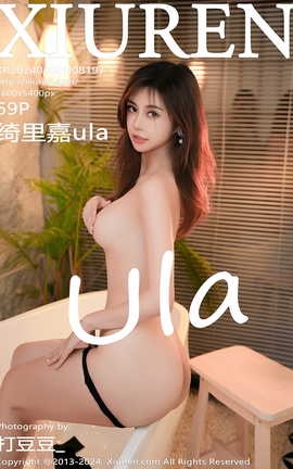 秀人网XIUREN 2024.03.08 VOL.8197 绮里嘉ula 秀人网XIUREN 2024.03.08 VOL.8197 绮里嘉ula