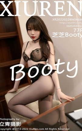 秀人网XIUREN 2022.02.28 VOL.4646 芝芝Booty 秀人网XIUREN 2022.02.28 VOL.4646 芝芝Booty
