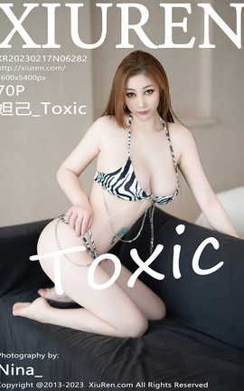 秀人网XIUREN 2023.02.17 VOL.6282 妲己_Toxic 秀人网XIUREN 2023.02.17 VOL.6282 妲己_Toxic