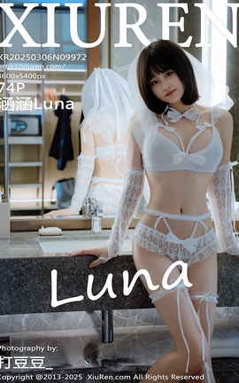 XIUREN 2025.03.06 VOL.9972 Luna
