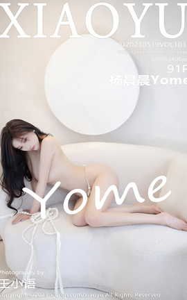 ﻭXIAOYU 2023.05.19 VOL.1031 Yome