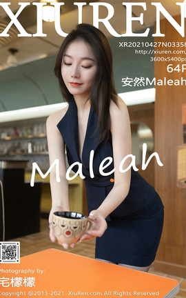 XiuRen 2021.04.27 No.3358 ȻMaleah_˿