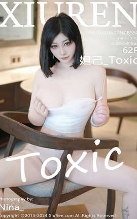 XIUREN 2024.05.17 VOL.8558 槼_Toxic_˿