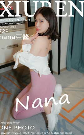 XIUREN 2024.06.27 VOL.8763 nana
