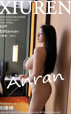 XIUREN 2025.05.20 VOL.10300 Ȼanran