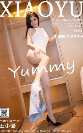 ﻭXIAOYU 2021.06.01 No.540 СYummy