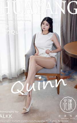 HuaYang 2024.09.29 VOL.611 Quinn