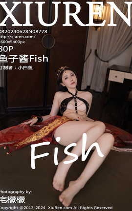 XIUREN 2024.06.28 VOL.8778 ӽFish_˿